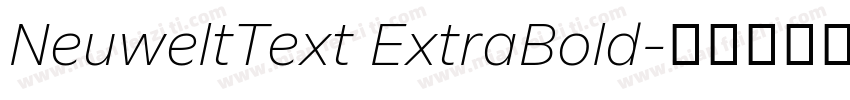 NeuweltText ExtraBold字体转换